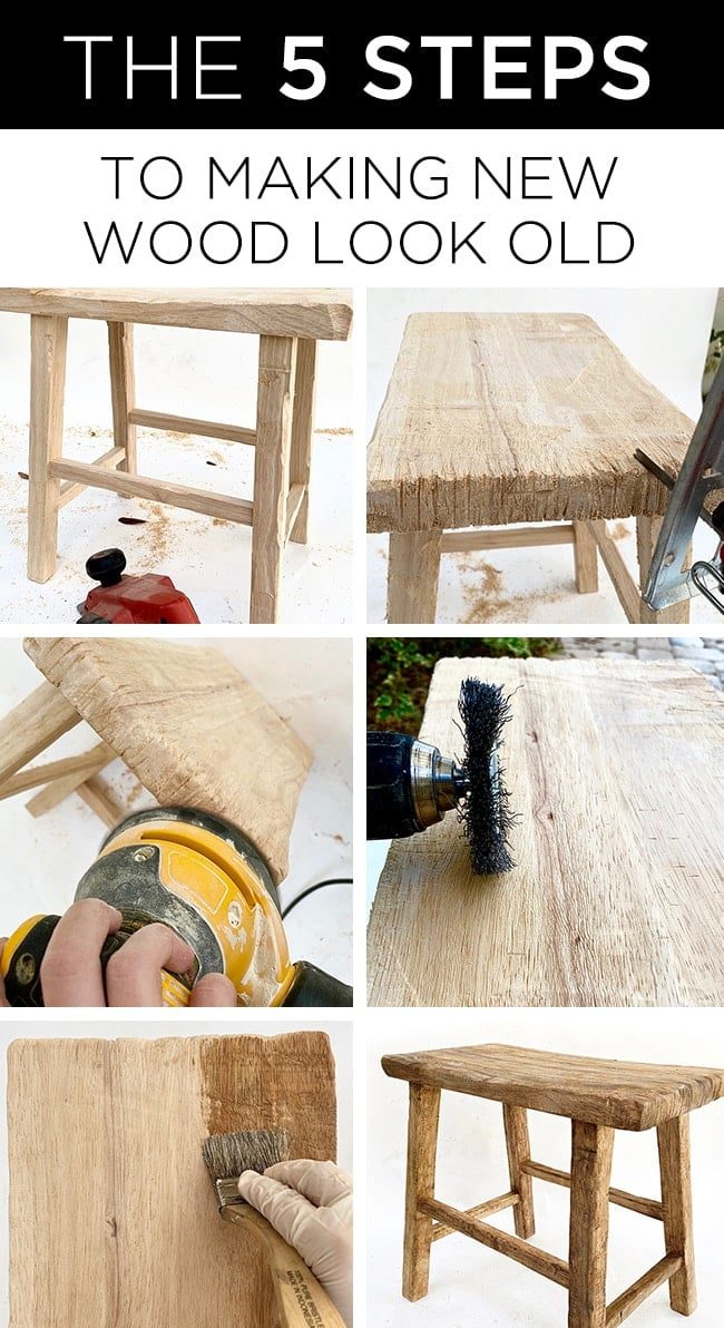 how to make new wood look old in five unfussy steps